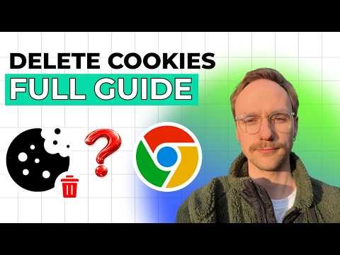 How to Delete Cookies in Google Chrome [2026 Full Guide]