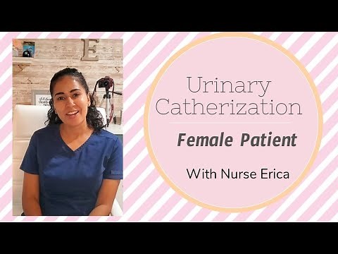 How to insert a Urinary Catheter- Female Patient