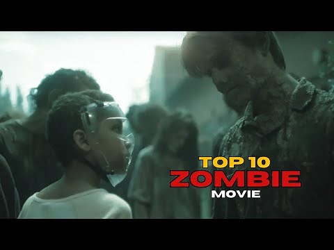 The Best Zombie Movies Ever Made – Top 10 Countdown!