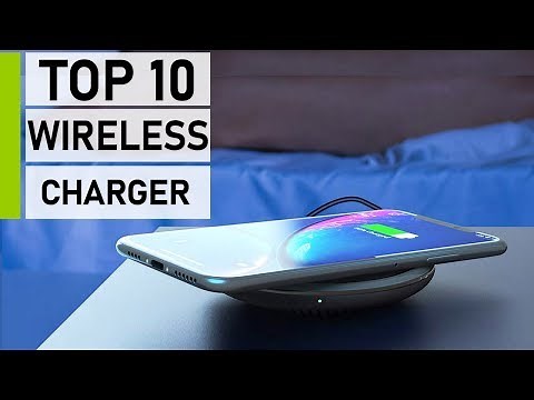 Top 10 Best Fast Wireless Chargers for Android & iOS