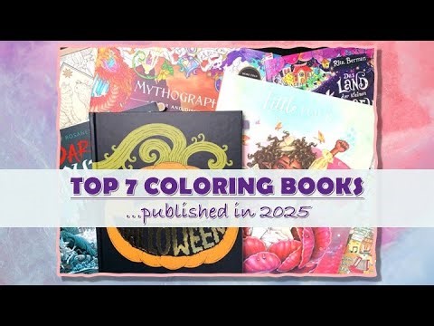 TOP 7 Coloring Books of 2025 | Best Adult Coloring Books | Adult Coloring
