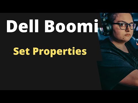 Boomi Training tutorial 11 | Boomi Essentials | Set Properties