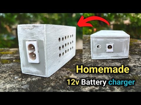 Make Your Own 12V BATTERY Charger At Home Now