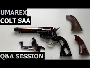 Umarex Colt SAA Q&A session
