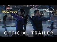 Marvel Studios’ Hawkeye - Official Trailer - DisneyPlus