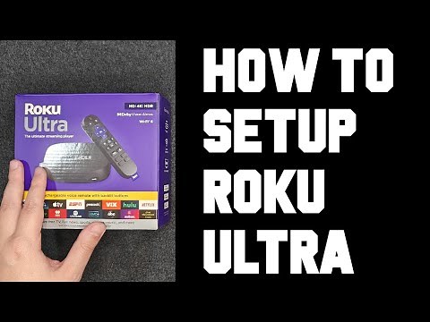 How To Setup Roku Ultra - Step By Step Beginners Guide To Setup Roku Ultra