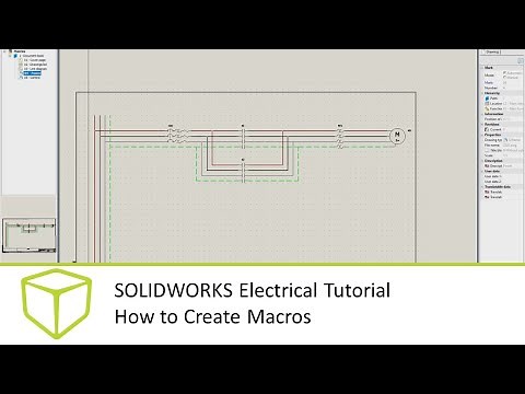 SOLIDWORKS Electrical Tutorial - How to Create Macros