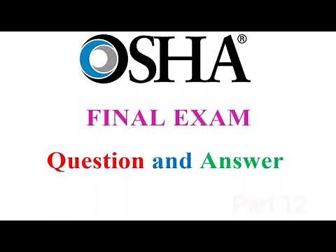 OSHA 30 CONSTRUCTION FINAL EXAM Question and Answer part 12