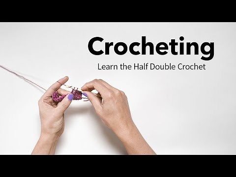 Half Double Crochet | Basic Crochet Stitching