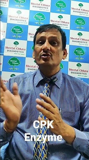 CPK Enzyme | Creatine Phosphokinase | Heart' Disease | CPKMB #ajaykaushik #bestdignosticcentre
