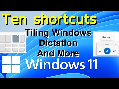 10 New Windows 11 shortcuts: window tiling layouts and more
