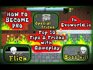 How to become pro, top 10 tips and tricks in evoworld.io with my gameplay💀🎯