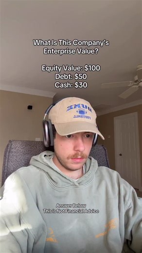 Jonathan Tristan on Instagram: "This is a common interview question testing your understanding of how to calculate Enterprise Value also known as “EV”. The most simplified version of the Enterprise Value formula is: Enterprise Value = Equity Value + Net Debt Net Debt = Debt - Cash So in this instance, Net Debt = $50 - $30 or $20 Enterprise Value = $100 + $20 or $120 This is not financial advice and is simplified for educational purposes."