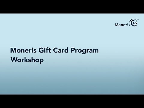 Learn how to boost sales in only 7 mins - Moneris Gift Card Program Workshop