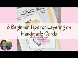 8 Beginner Tips for Layering on Handmade Cards