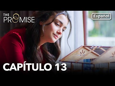 La Promesa Capítulo 13 (en Español)