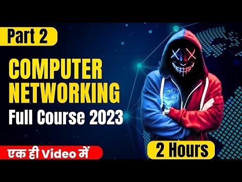 Computer Networking Full Course 2023 Part 2 | Networking Full Course For Beginners | hacker vlog