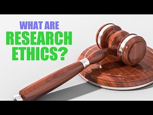 What Are Research Ethics?