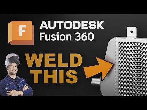 Fusion 360 Welding