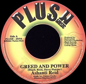 Ashanti Reid - Greed And Power