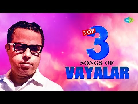 Top 3 Songs of Vayalar | Aayiram Pathasarangal | Kayambookannil | Sanyasini Nin