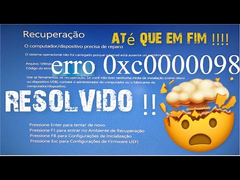 COMO CORRIGIR O ERRO 0xc0000098