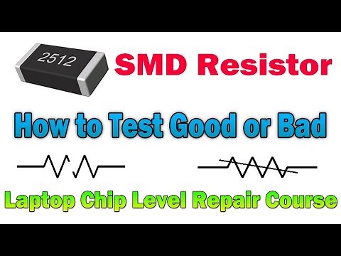 Testing SMD Resistor - Laptop Chip Level