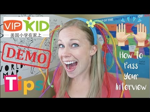 VIPKID Demo Tips: How to Pass Your Interview