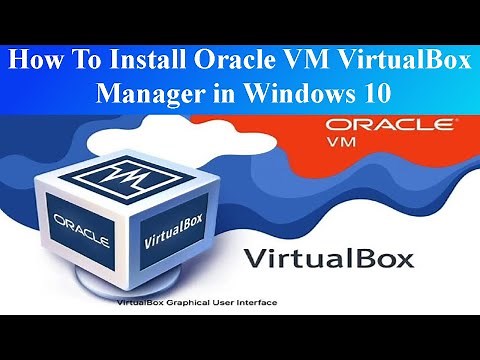 How To Install Oracle VM VirtualBox Manager in Windows 10 | ITTrainingsByUmarDraz