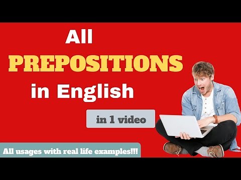 Prepositions | Master all Prepositions in English grammar within 60 minutes | Preposition rules