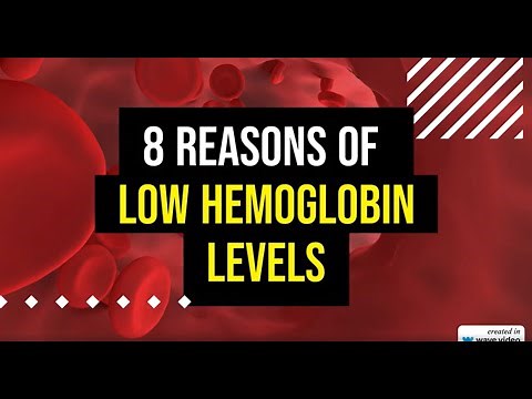 8 Reasons of low hemoglobin levels