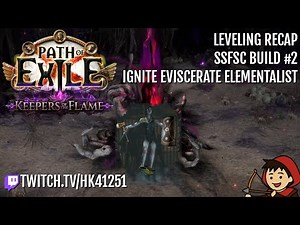 [3.27 SSF] Ignite Eviscerate Elementalist Build Diary 1 | Path of Exile