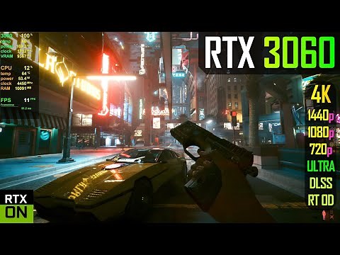 RTX 3060 - Cyberpunk 2077 with RT Overdrive!
