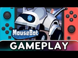 MouseBot: Escape From CatLab | Nintendo Switch Gameplay