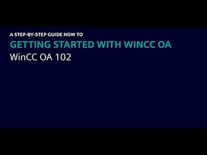 Step-by-Step Introduction to WinCC OA: 102