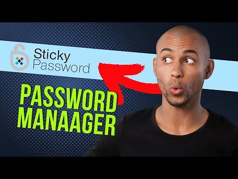 How to Master Sticky Password (Password Management Software) in 2022