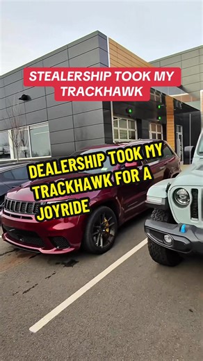Avoid Dealership Joyrides with Your Trackhawk Vehicle