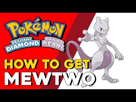 Pokemon Brilliant Diamond & Shining Pearl How To Get Mewtwo (Legendary)
