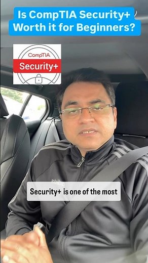 Is CompTIA Security+ Worth It for Beginners?