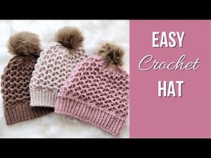 Easy Crochet Hat Pattern