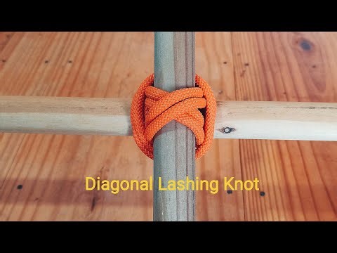 How To Tie Diagonal Lashing Knot / How To Tie A Knot