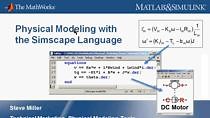 Physical Modeling with the Simscape Language