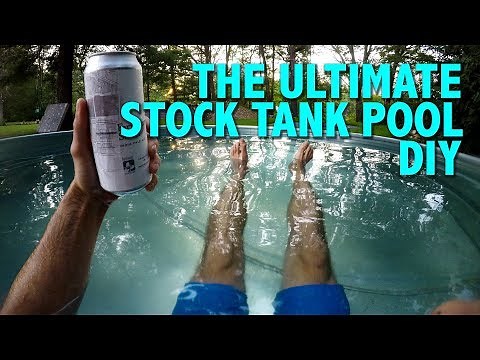 The Ultimate Stock Tank Pool DIY