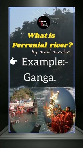 Perennial River | What is Perennial River? | Define perennial river | Example of perennial river