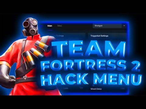 [2025] Team Fortress 2 Newest Hack | Undetected Hack For TF2 | ESP, AimBot, Mod Menu | Cheat TF2