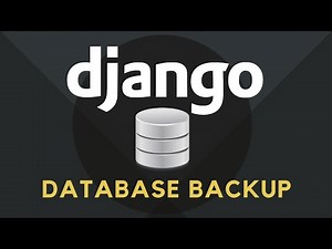 Django database backup and restore + periodic backups