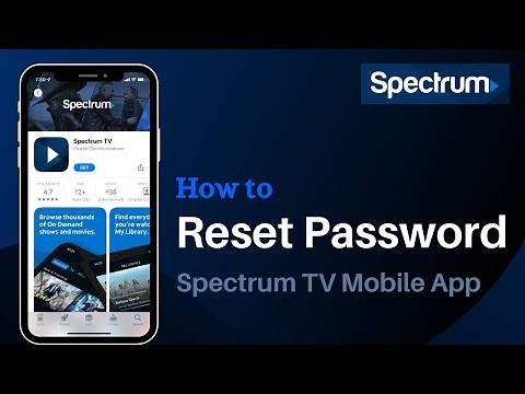 Spectrum : Reset Your Password | Forgot Spectrum TV App Password?