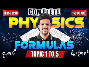 PHYSICS ALL FORMULAS OF 1 TO 5 TOPICS | CLASS 12TH | HSC BOARD 2025 #hsc #live #science #class12