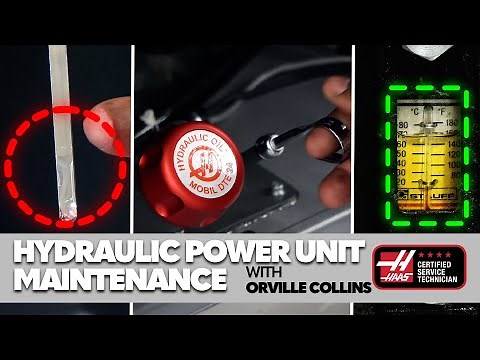 Haas Lathe Hydraulic Power Unit Maintenance - Haas Automation, Inc.