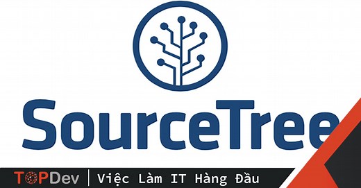SourceTree: Công cụ trực quan hóa cho GIT trên Windows/ macOS | TopDev